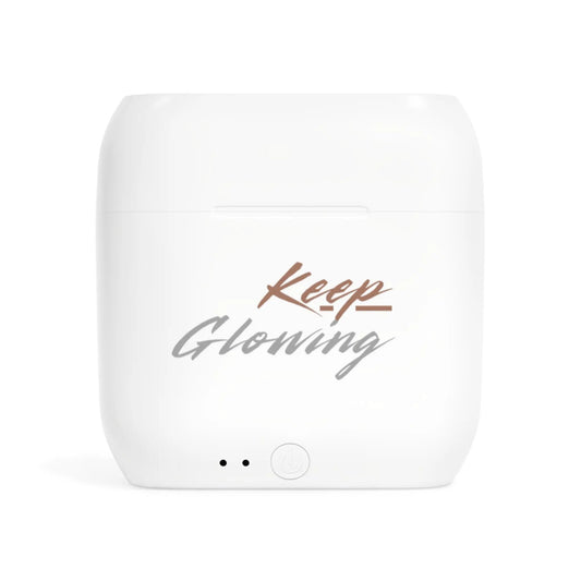 Keep Glowing Wireless Earbuds — Motivational Bluetooth Earbud Case by Printify