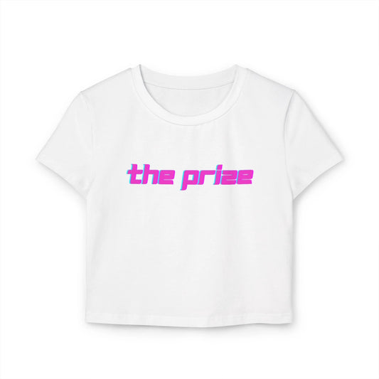 Women's Baby Tee The Prize by Printify