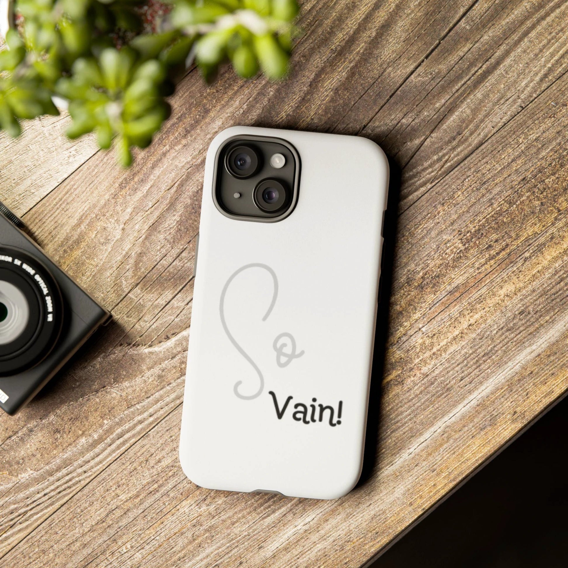 So Vain Tough Cases by Printify