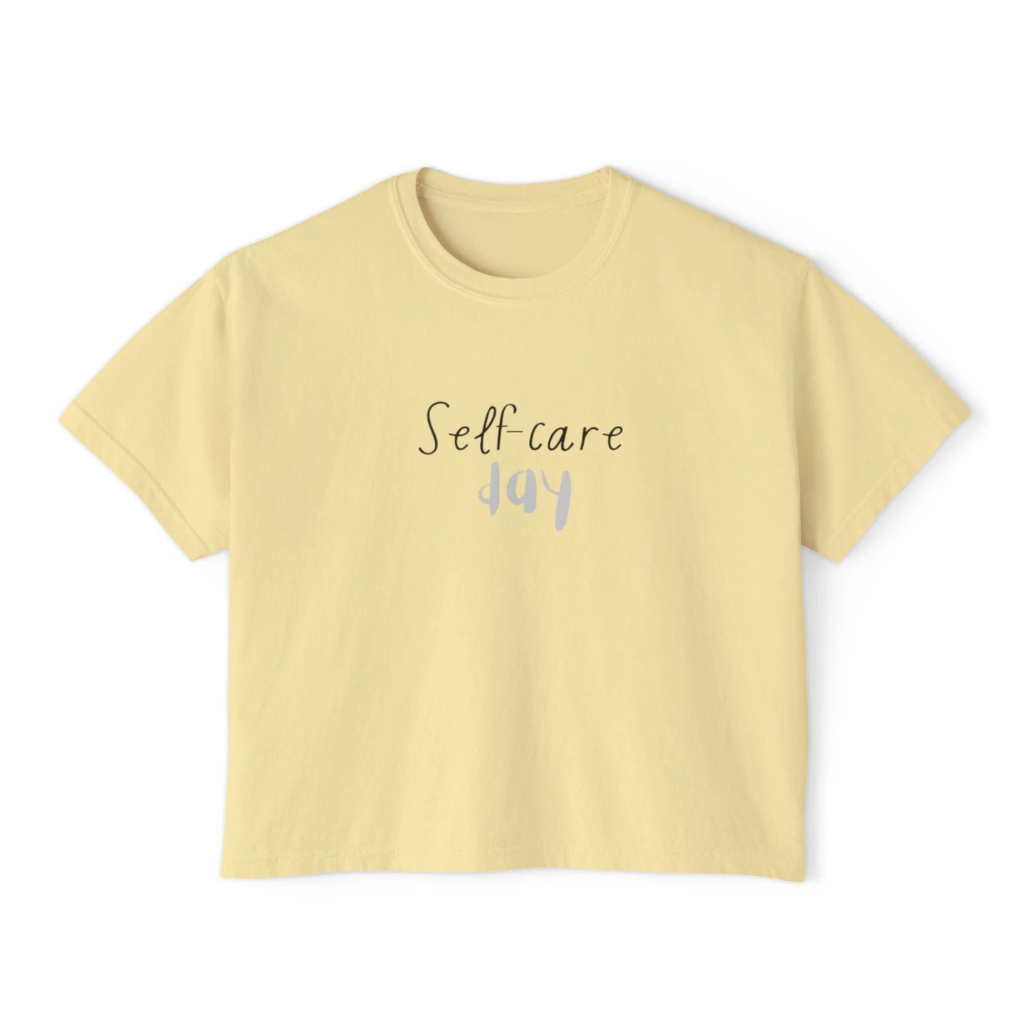 Self care day Women's Boxy Tee Self care day by Printify