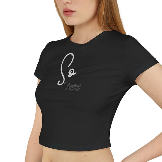 So vain Women's Crop Tee by Printify