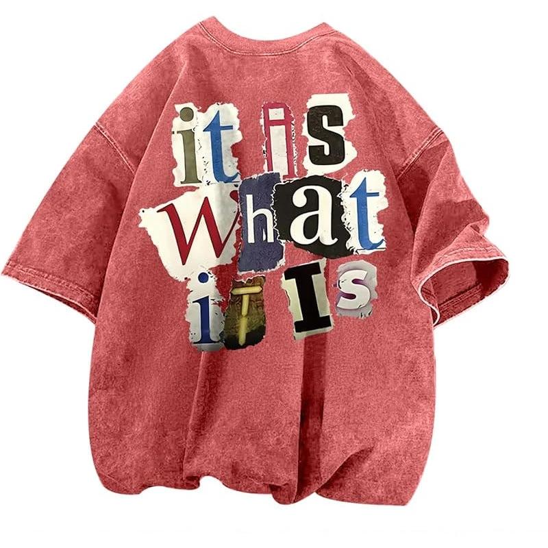 Men's " It Is What It Is" Vintage Oversized T-Shirt by GJG Denim