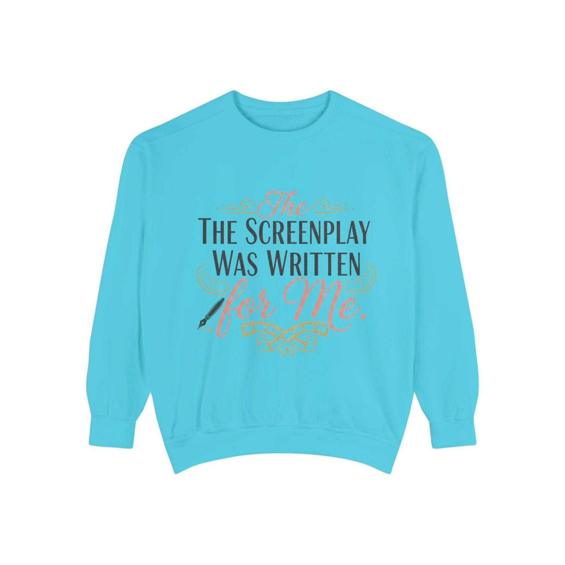 Screenwriter Sweatshirt — "The Screenplay Was Written for Me" Cozy Script Crewneck by Printify