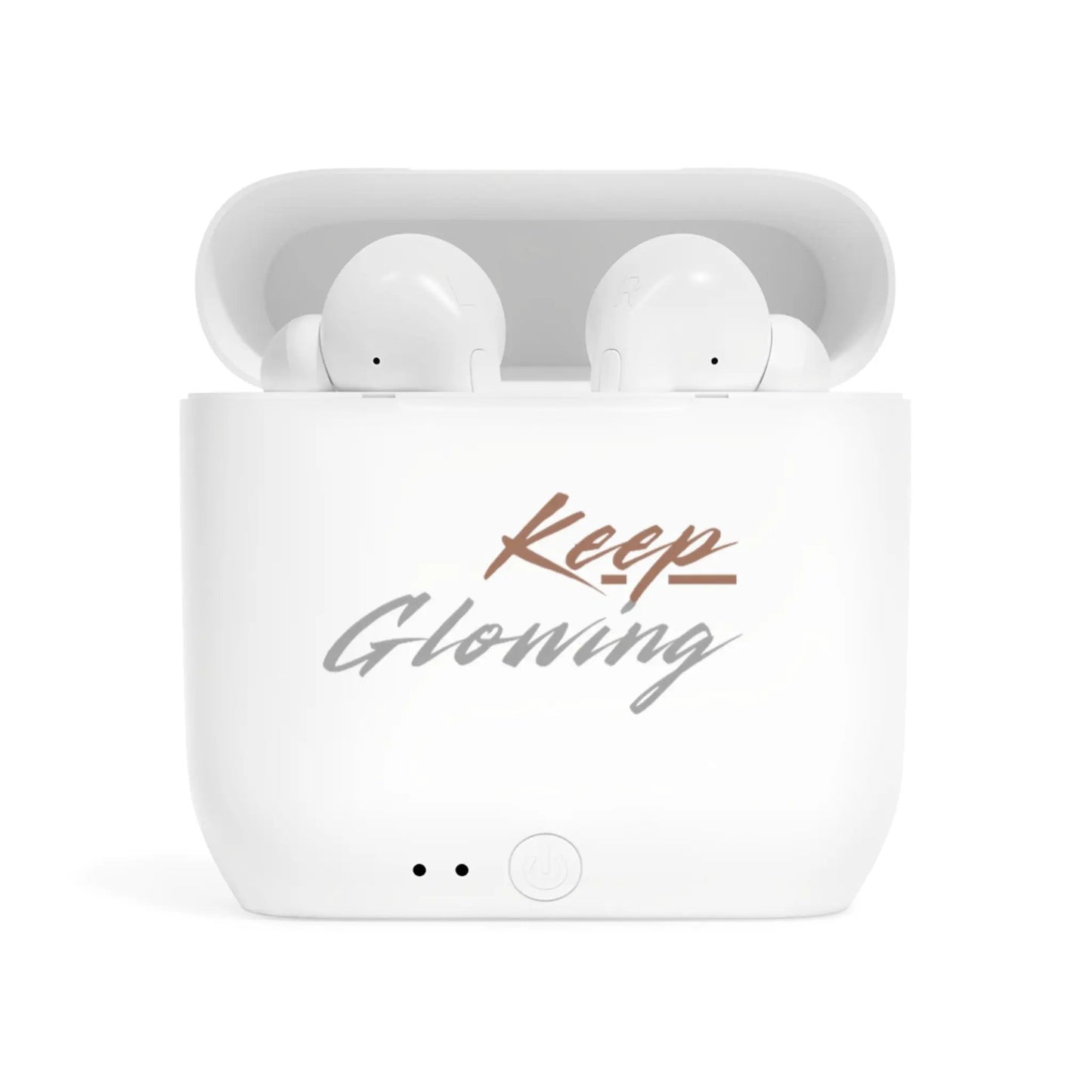Keep Glowing Wireless Earbuds — Motivational Bluetooth Earbud Case by Printify