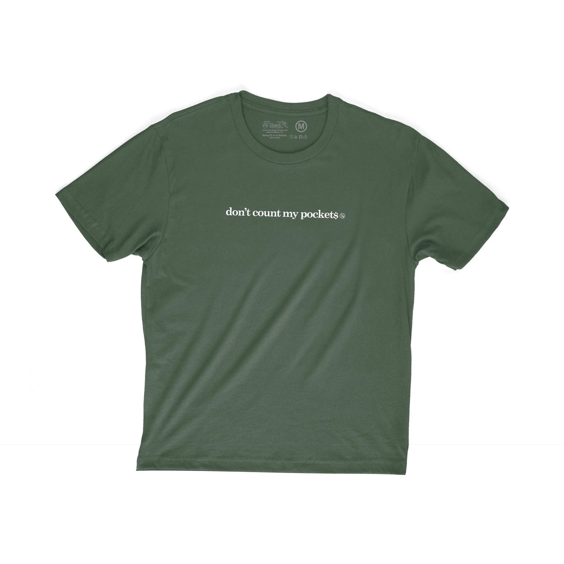 Don't Count My Pockets by Fly Supply Co