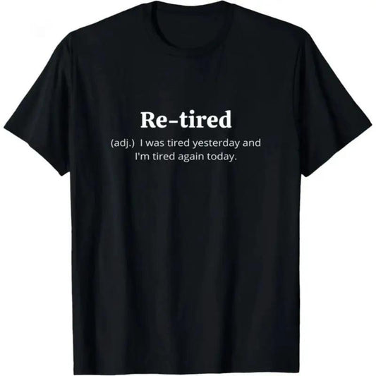 Men's Retired Definition Casual T-Shirt by GJG Denim